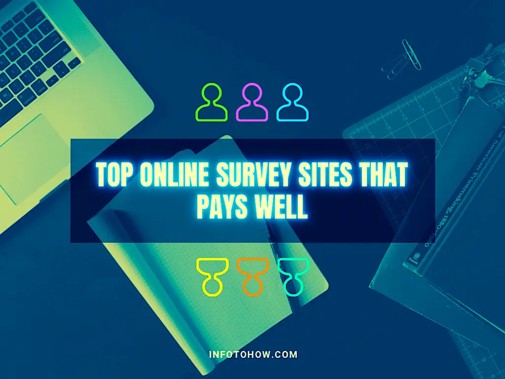 Top 10 Online Survey Sites That Pays Well