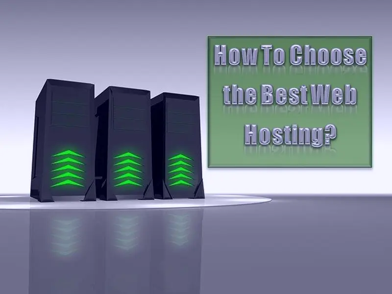 How To Choose the Best Web Hosting