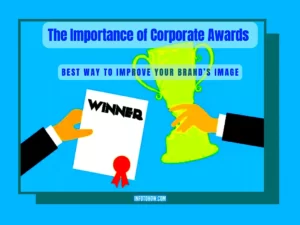 The Importance of Corporate Awards – Best Way to Improve Your Brand’s Image