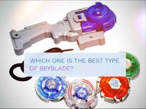 Which One is The Best Type of Beyblades Which One is The Best Type of Beyblades