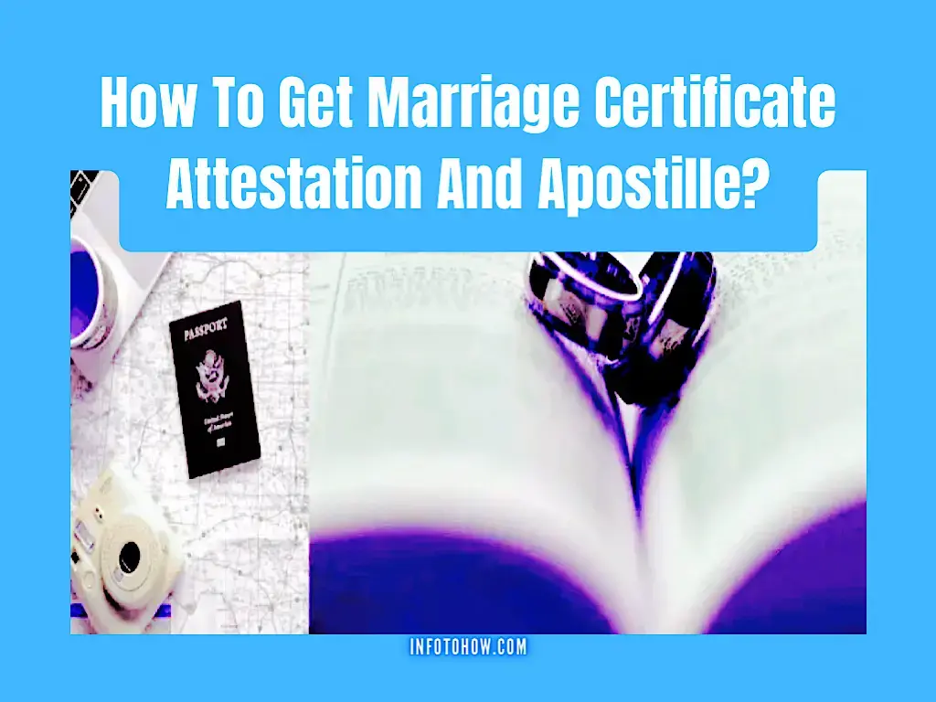 How To Get Marriage Certificate Attestation And Apostille