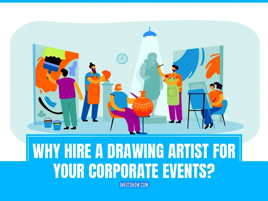 Why Hire A Drawing Artist For Your Corporate Events