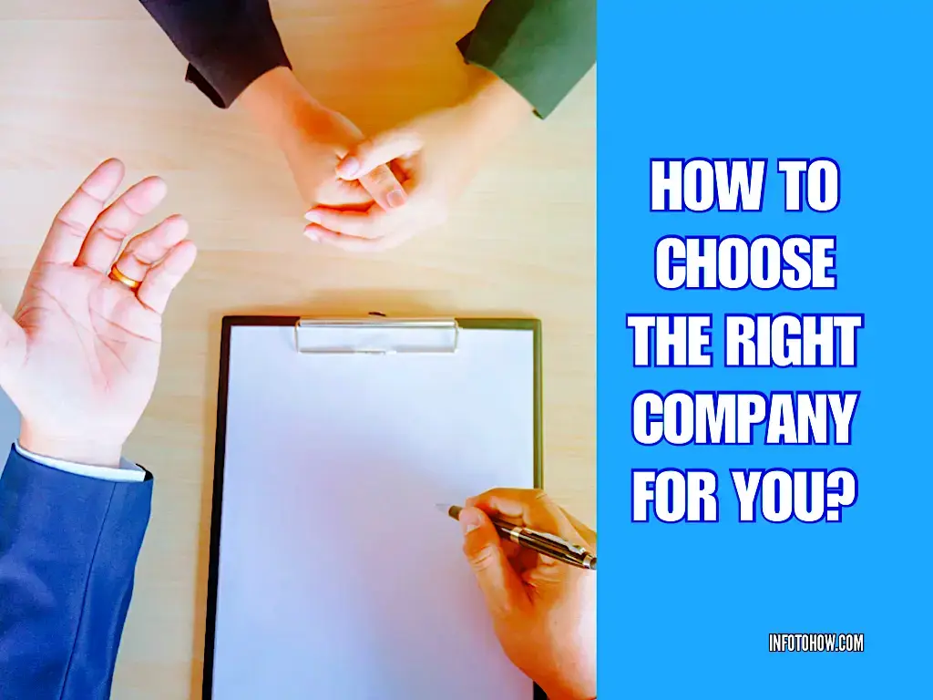 How To Choose The Right Company To Work For - 5 Key Questions Well Explained