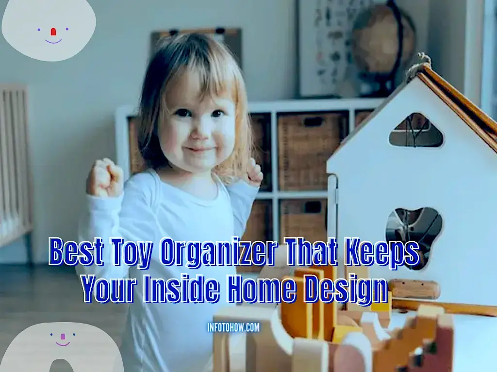 11 Best Toy Organizer That Keeps Your Inside Home Design