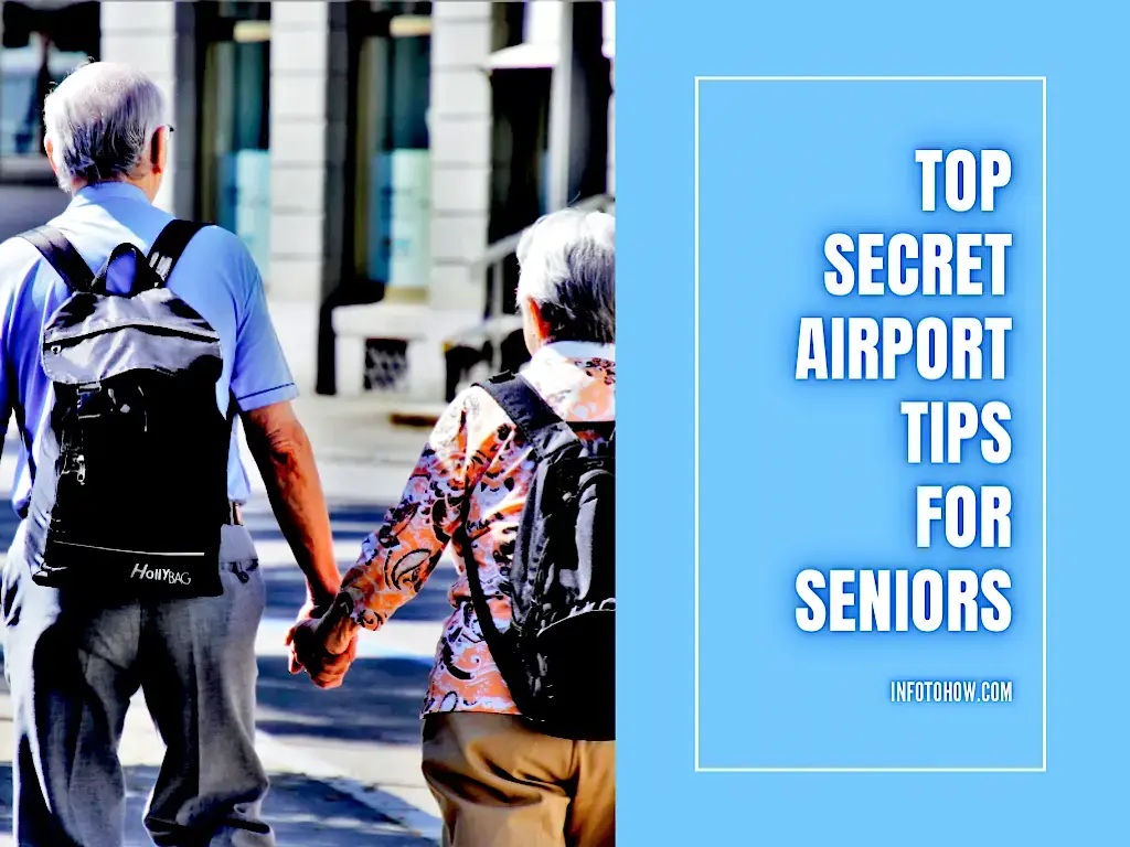 Top 6 Secret Airport Tips For Seniors