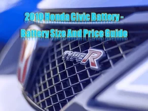 2010 Honda Civic Battery - Battery Size And Price Guide
