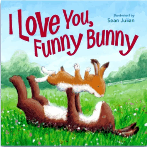 Best Books For 1 Year Old Baby 19 I LOVE YOU, FUNNY BUNNY