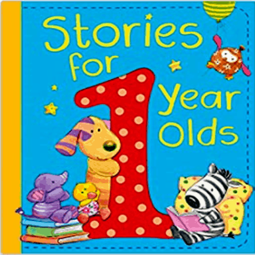 Best Books for 1 Year Old Baby (Boy Or Girl) 1-YEAR-OLD STORIES FOR 1 YEAR OLDS