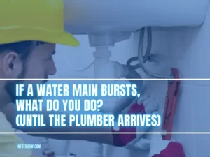 If A Water Main Bursts, What Do You Do? (Until The Plumber Arrives)