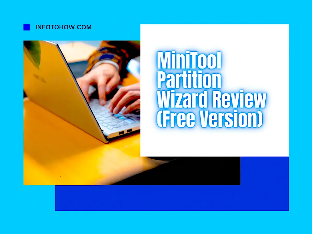 MiniTool Partition Wizard Review (Free Version)