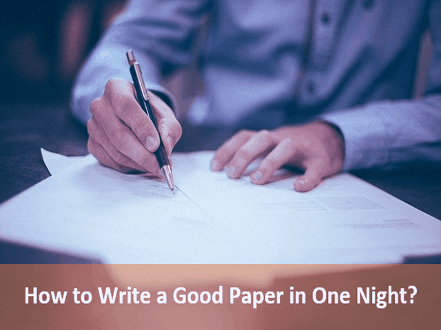 How to Write a Good Paper in One Night