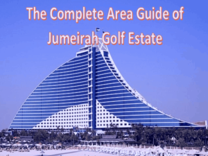 The Complete Area Guide of Jumeirah Golf Estate