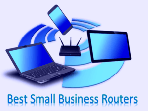 Best Small Business Routers