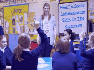 Read more about the article How To Boost Communication Skills In The Classroom?