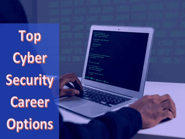 Cyber Security Career Options: Roles, Skills, Certifications, and Salary Guide 1 Top 5 Cyber Security Career Options For Cyber Security Degree Holders