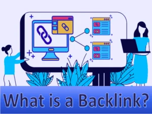 Read more about the article What is a Backlink: Top Methods to Build Backlinks