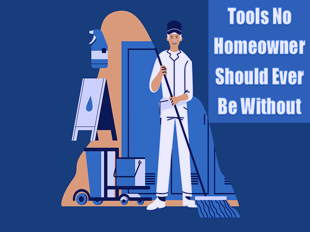 3 Valuable Tools No Homeowner Should Ever Be Without