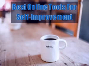 10 Best Online Tools For Self-Improvement