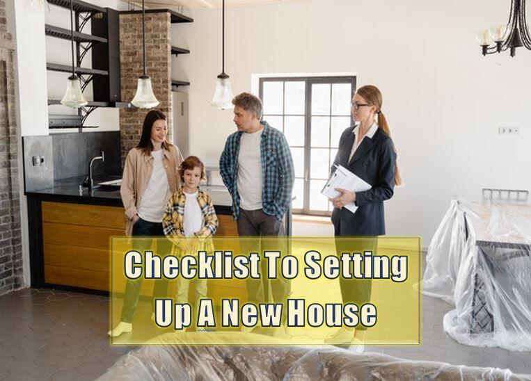 Setting Up A New House Checklist 7 Homemaking Tips InfoToHow
