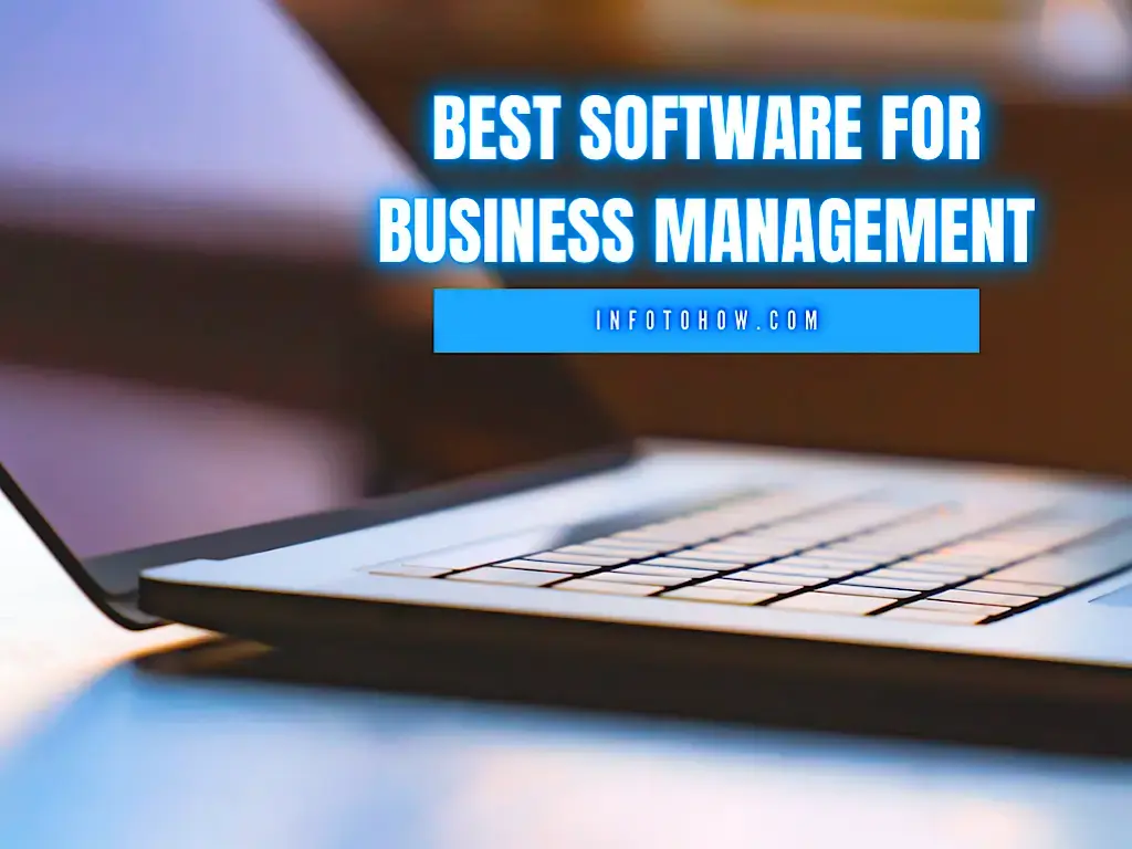 Best Software For Business Management 2023