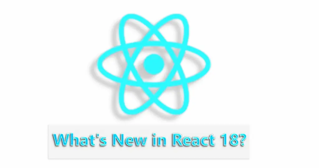 What is New in React 18 1