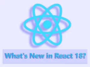 What's New in React 18
