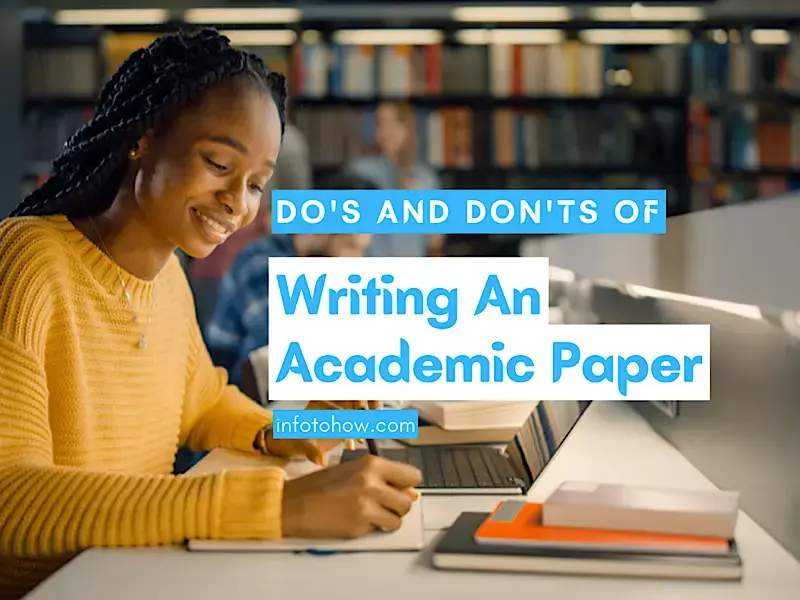 Do's And Don'ts Of Academic Writing