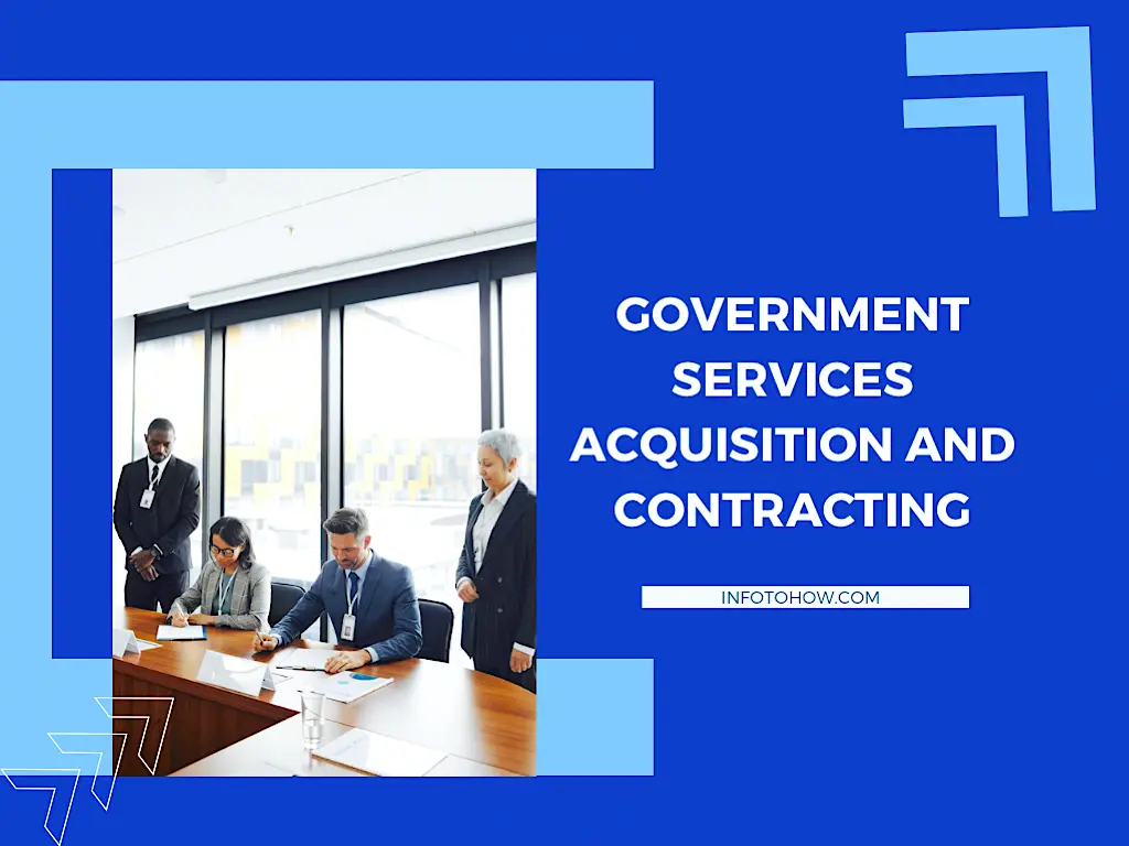 Government Services Acquisition and Contracting