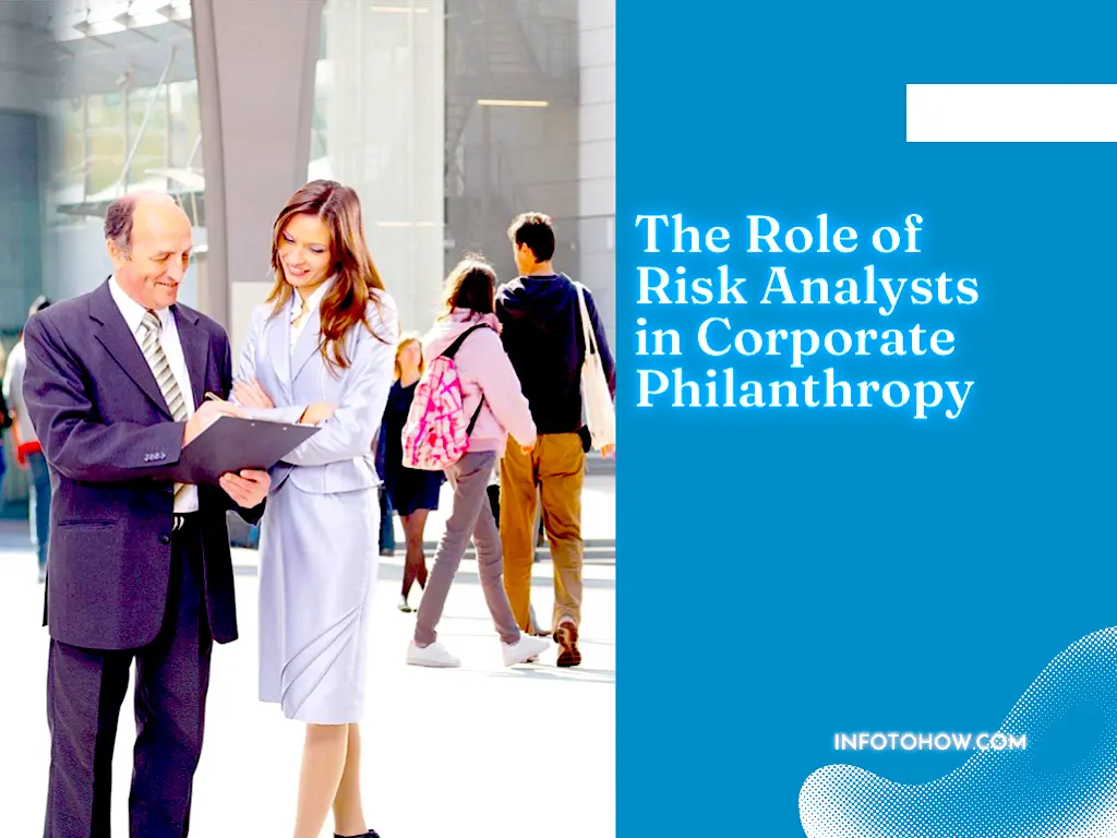 The Role of Risk Analysts in Corporate Philanthropy