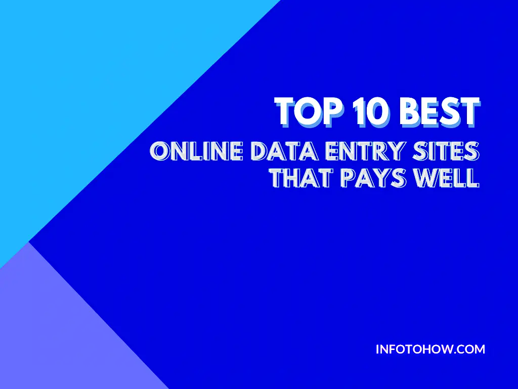 Top 10 Best Online Data Entry Jobs Sites That Pays Well