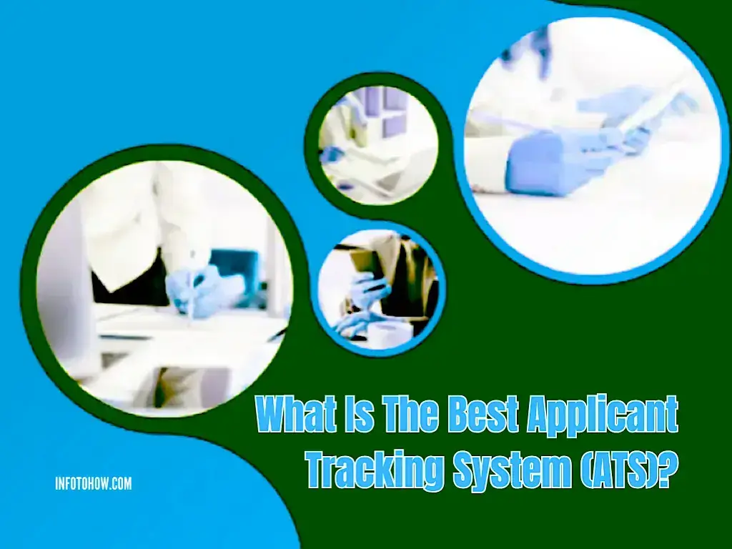 What Is The Best Applicant Tracking System (ATS)?