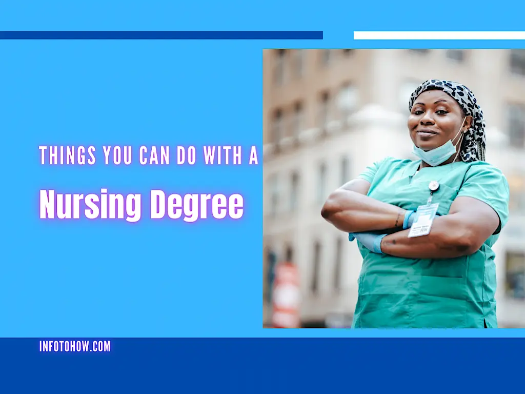 8 Things You Can Do With A Nursing Degree