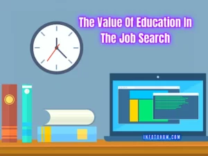 The Value Of Education In The Job Search