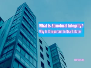 What Is Structural Integrity And Why Is It Important In Real Estate