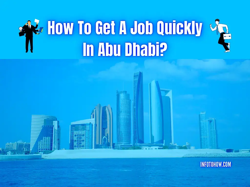 How To Get A Job Quickly In Abu Dhabi