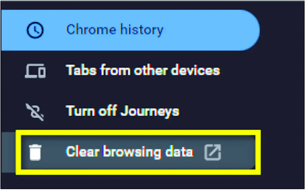 Selecting "Clear Browsing Data”