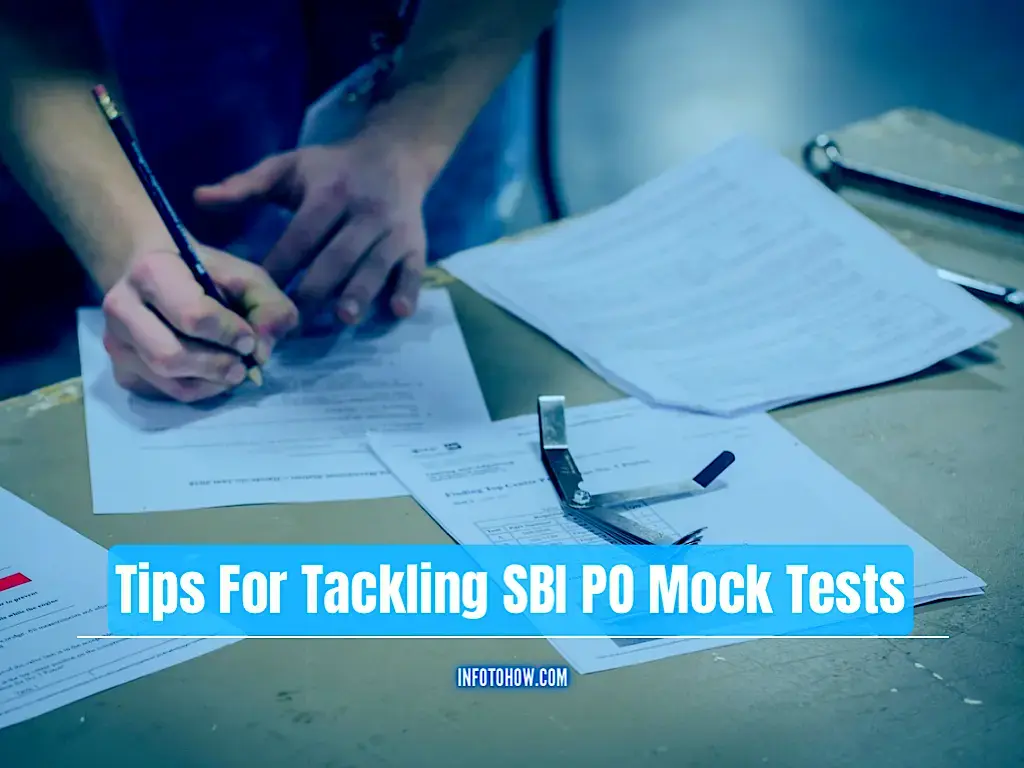 Tips For Tackling SBI PO Mock Tests