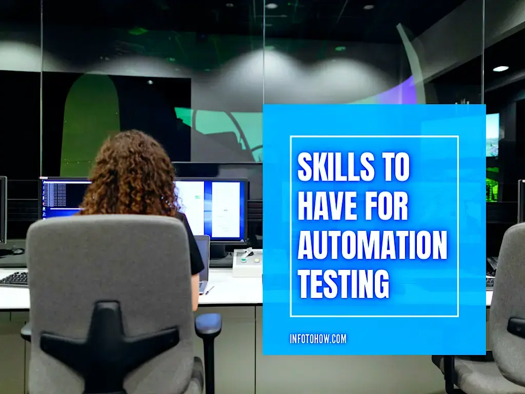 Top 10 Skills To Have For Automation Testing