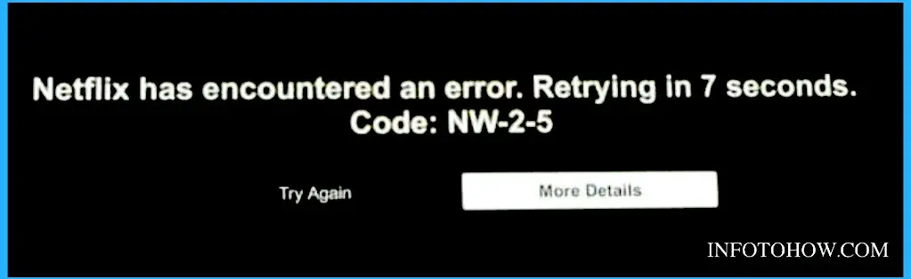 What Is Netflix Error Code Nw-2-5 And How To Fix It 2