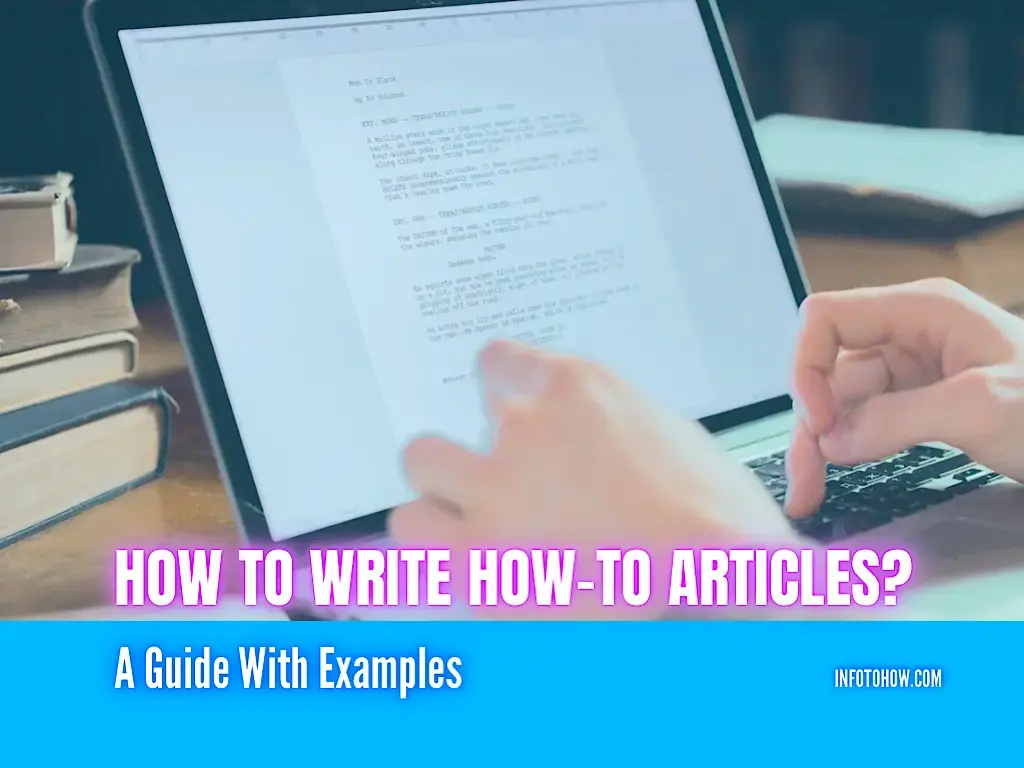 How To Write How-to Articles - A Guide With Examples