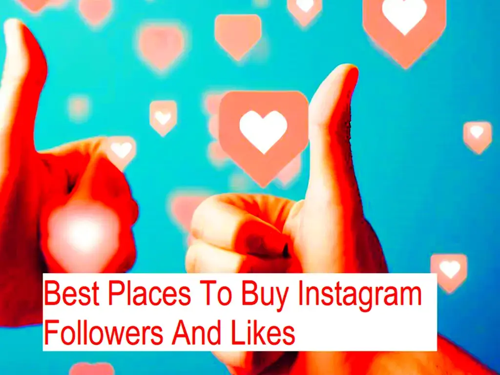 The Best Places To Buy Instagram Likes 1