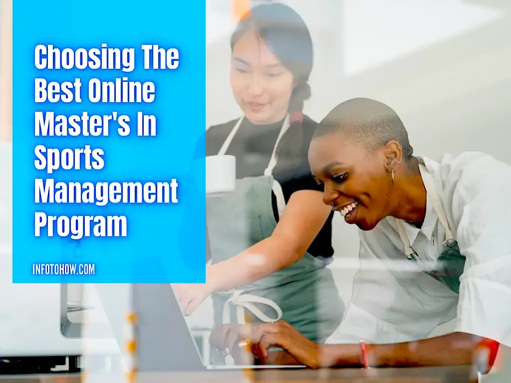 Choosing The Best Online Master's In Sports Management Program